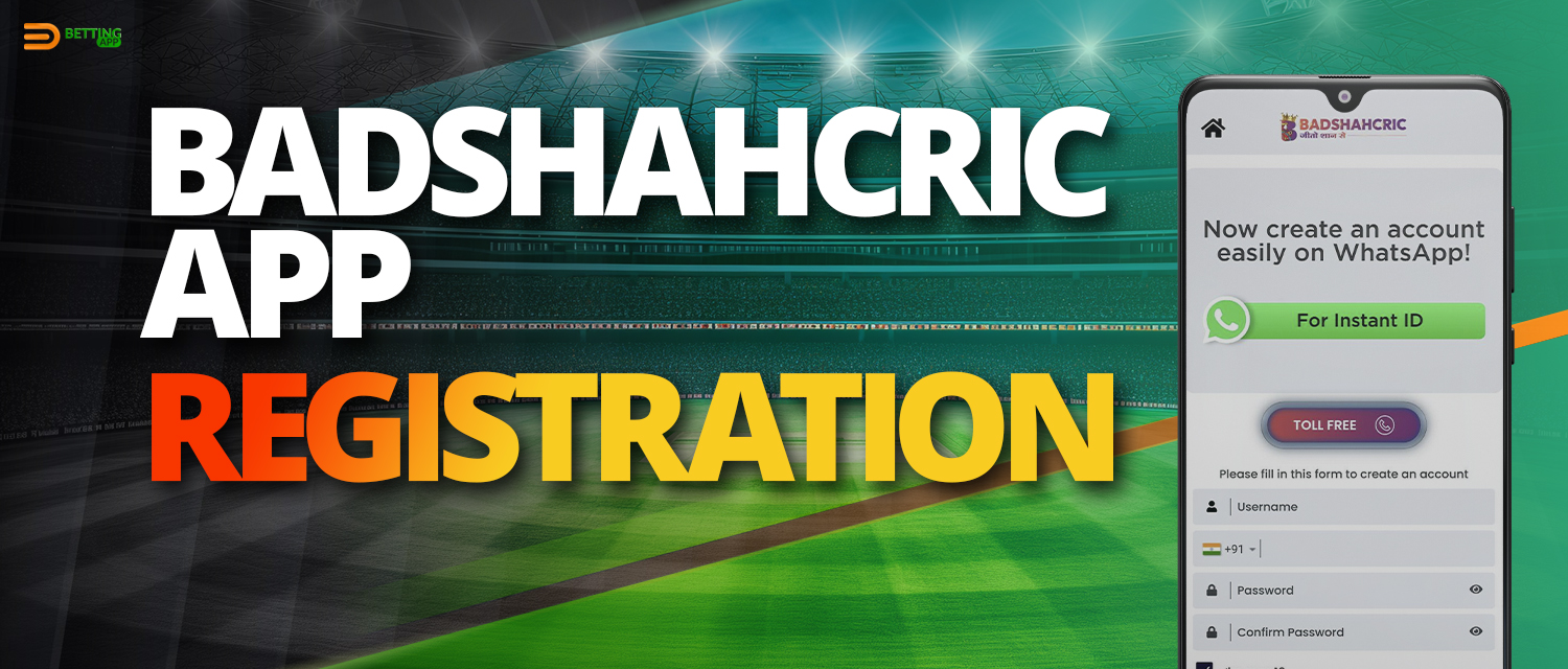 Registration process in Badshahcric app