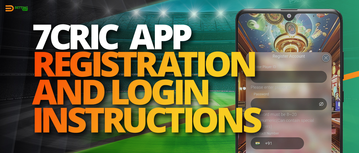 Registration and login to personal account in 7cric app