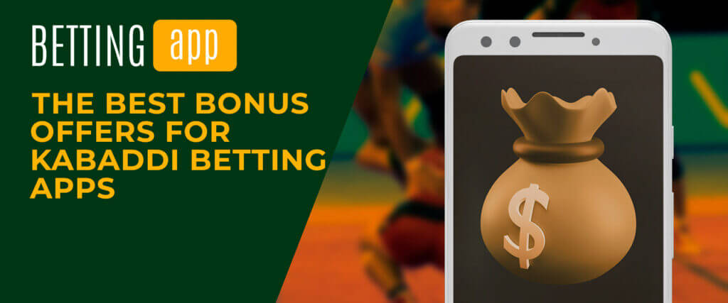 the best offers for kabaddi betting apps