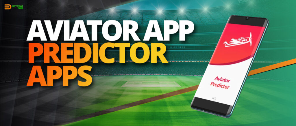 How Aviator Predictor Apps works