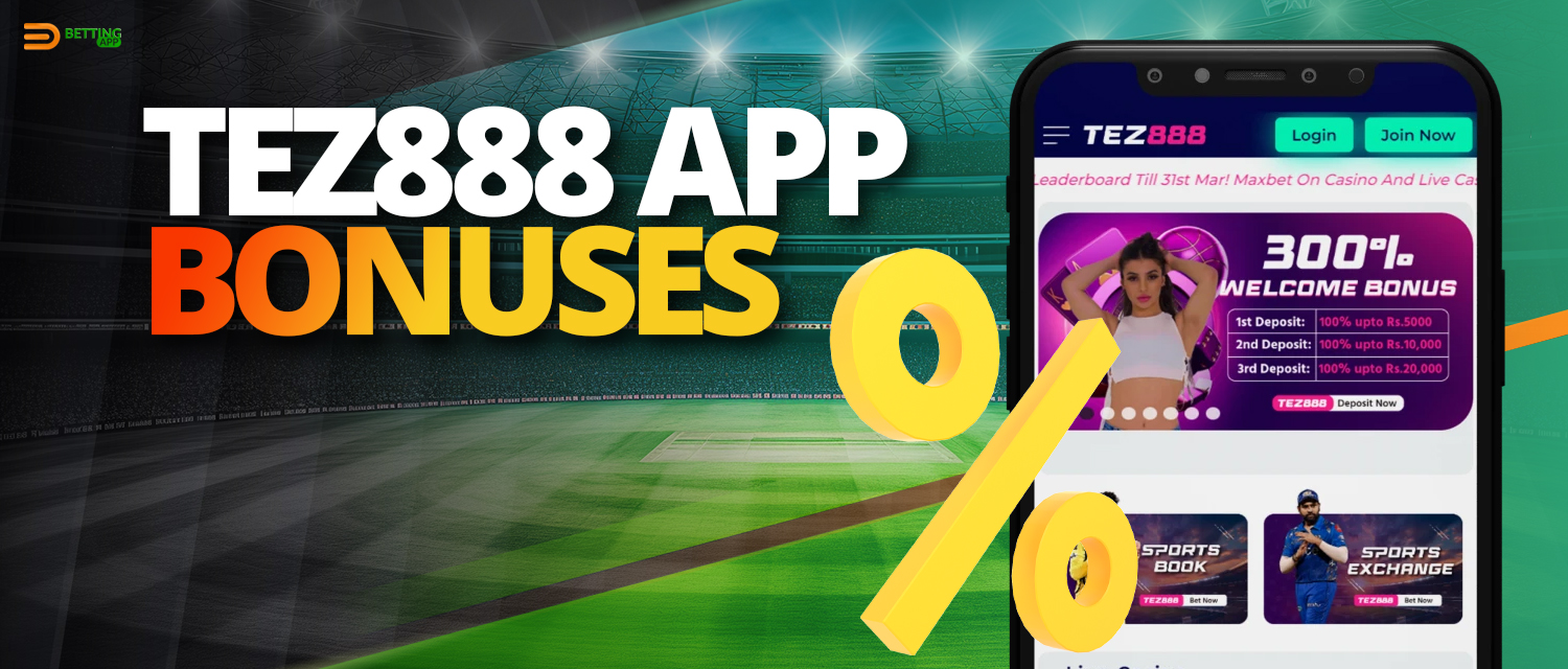 Welcome and other bonuses in Tez888 app